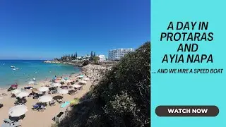 Protaras and Ayia Napa day trip and speed boat hire