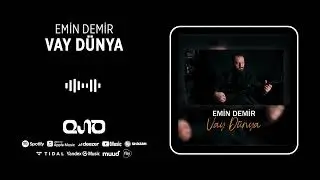 Emin Demir - Vay Dünya (Akustik)