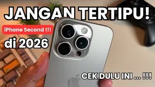 JANGAN TERTIPU! Cara Mudah Mengecek Kualitas iPhone Second di 2026