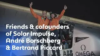 Andr&eacute; Borschberg & Bertrand Piccard | The Partnership