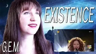 G E M - Existence 存在 REACTION | JAR