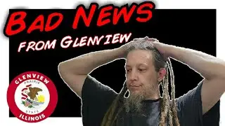 Bad News from my Hometown of Glenview Illinois