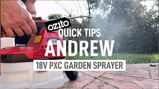 How to use the PXC 18V Garden Sprayer [PXCWSS-018]  - Ozito Quick Tips