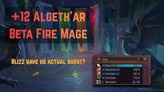 +12 Algeth'ar Midnight Fire Mage | Do not Fall for the Fire Mage Dooming
