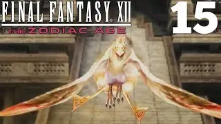 Final Fantasy XII #15: The Valley Guardian
