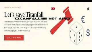 I want to play the SaveTITANFALL.com playlist on APEX! Where is TITANFALL ?