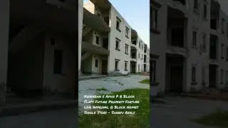 Khayaban e Amin P R Block Flats Future Property Fortune LDA Approval Q Block Homes Single Story