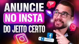 Como Anunciar no Instagram em 2025 (Tutorial Pr&aacute;tico para Vender Todos os Dias)
