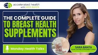 The Complete Guide to Breast Health Supplements