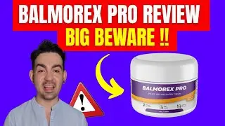 BALMOREX PRO 🚨(BIG WARNING)🚨 BALMOREX PRO REVIEW - IS BALMOREX PRO WORTH IT? BALMOREX PRO REVIEWS