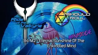 ROTV #M2: The Eternal Sunshine of the Enkindled Mind