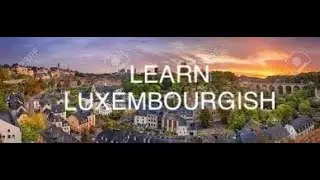 🇱🇺 Learn Luxembourgish | Easy Phrases & Vocabulary!