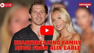 Breaking Silence 😢   Alix Earle Reveals Heartbreaking Family News