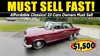 Affordable Classics! 23 Cars Owners Must Sell!