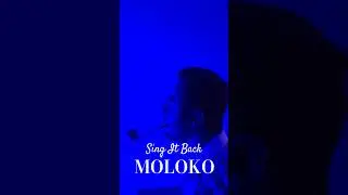 Moloko - Sing It Back