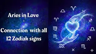 Aries love and connection