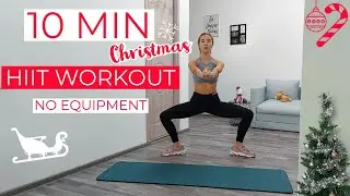 10 MINUTE FULL BODY HIIT WORKOUT | CHRISTMAS EDITION🎅🏼