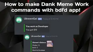 BDFD - How to make work commands like Dank Meme
