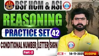 BSF HCM Reasoning Class | BSF Reasoning Practice Set #42 | BSF Reasoning By Kuldeep Sir