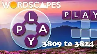 Wordscapes Level 3809 to 3824