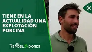 Los repobladores | Regresó a Écija para ayudar a su padre en la explotación porcina familiar