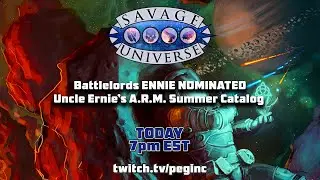 Savage Universe - Uncle Ernie's A.R.M. Summer Catalog