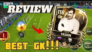 🔥113 YASHIN REVIEW - THE BALON DOR LEGENDARY GK IN FC MOBILE🧤🤯