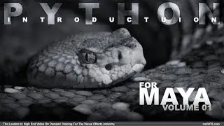 Python For Maya Artists - Volume 1
