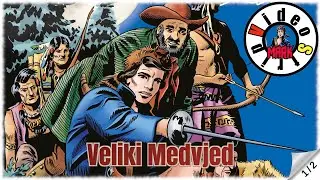 Komandant Mark - Veliki Medvjed - Strip u boji - (1/2)