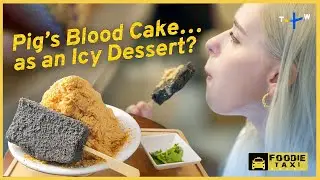 Tasting Taiwan's Most Surprising Shaved Ice Flavors｜Foodie Taxi