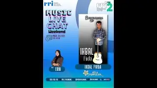 MUSIC LIVE CHAT WEEKEND - RRI PALEMBANG, 30 NOVEMBER 2025