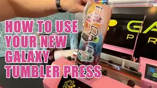 How To Use Your New Galaxy Tumbler Press