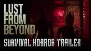 Lust from Beyond PC Survival Horror Trailer