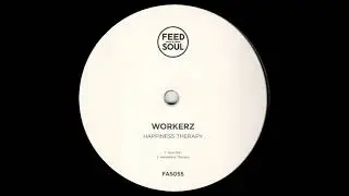 Workerz - Happiness Therapy
