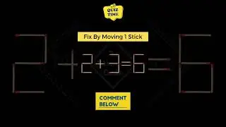 Fix This Equation by Moving ONE Matchstick 😱
