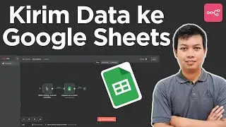 Cara Kirim Data ke Google Sheets dengan n8n | n8n Bahasa Indonesia