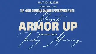 ARMOR UP - NAGPY National Conference Friday Morning