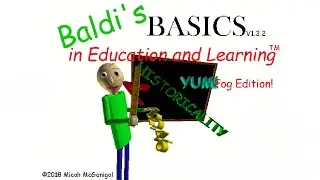 Baldi's Basics Fog Edition