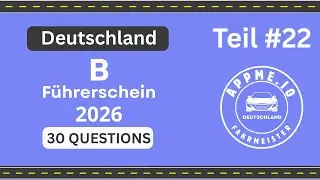 F&uuml;hrerschein Theorie Test 2026 | 30 ECHTE Klasse B Fragen | Pr&uuml;fung Deutschland | Teil #22