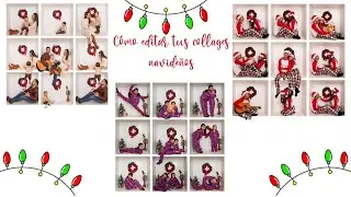 C&oacute;mo editar un collage de fotos navide&ntilde;as en el cubo + PLANTILLA GRATIS