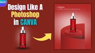 Stop Using Photoshop! Design Pro Posters Faster with Canva (Complete Guide) 🔥