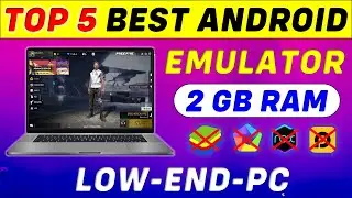 Top 5 Best Emulator For Low End PC Without Graphics Card | Best Emulator For Low End PC 2025
