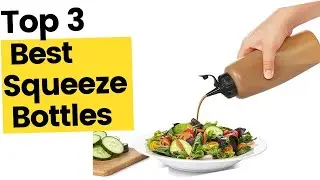 Best Squeeze Bottles, According to Kitchen Experts in 2023
