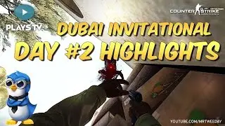 CS:GO - Dubai Invitational Day #2 (Highlights)