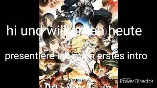 Seht her mein  neues Intro