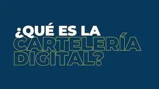 &iquest;Qu&eacute; es la Carteler&iacute;a Digital o Digital Signage?
