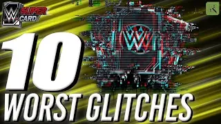 THE 10 WORST GLITCHES 🍿 | WWE SuperCard