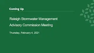 Raleigh Stormwater Management Advisory Commission - February 4, 2021