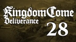 Kingdom Come Deliverance Part 28 &mdash; Hunting Hynek in Ledetchko &mdash; Belmont Boy