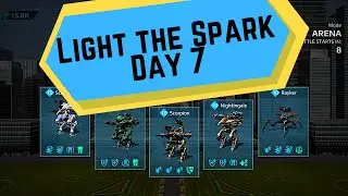 WR Arena Light the Spark Day 7 [Hangar and Gameplay]